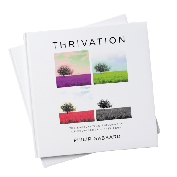 Author Philip Gabbard | Thrivation Cover